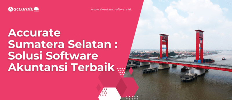 Accurate Sumatera Selatan