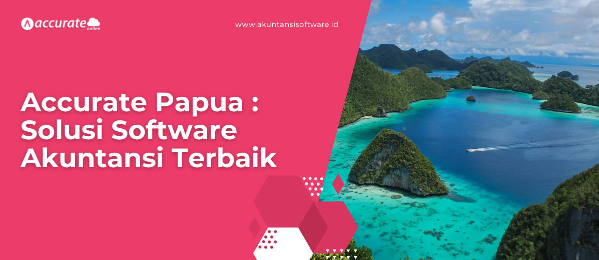 accurate papua